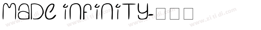 MADE INFINITY字体转换